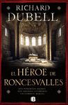 HEROE DE RONCESVALLES,EL. EDB-DURA