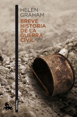 BREVE HISTORIA DE LA GUERRA CIVIL. AUSTRAL