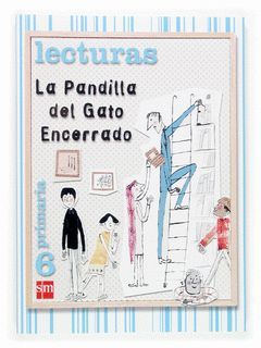 LECTURAS-6.EP.SM-PANDILLA DEL GATO ENCERRADO-