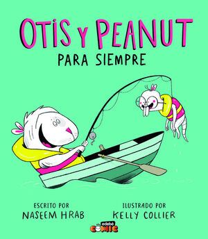 OTIS Y PEANUT. PARA SIEMPRE