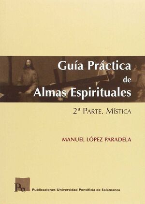 GUÍA PRÁCTICA DE ALMAS ESPIRITUALES II