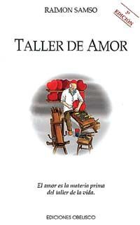 TALLER (ED. ANT.) DE AMOR