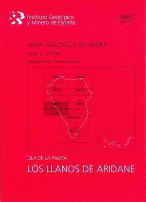 LOS LLANOS DE ARIDANE, 1085-I (69/75): MAPA GEOLÓGICO DE ESPAÑA ESCALA 1:25000 I