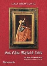 SANTA CASILDA: MAJESTAD DE CASTILLA