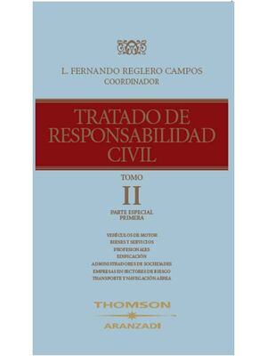 TRATADO DE RESPONSABILIDAD CIVIL (TOMO II)