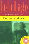 POR AMOR AL ARTE,  LOLA LAGO + CD