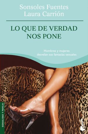 LO QUE DE VERDAD NOS PONE-BOOKET-SEXUALIDAD Y PAREJA-4089- ED.08