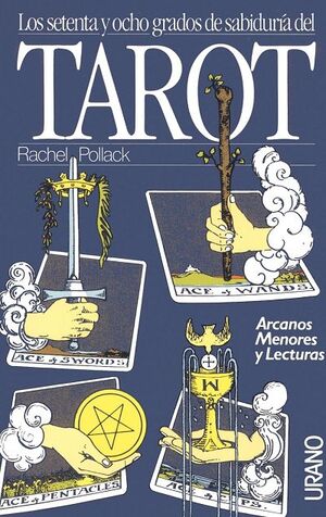 TAROT. ARCANOS MENORES Y LECTURAS