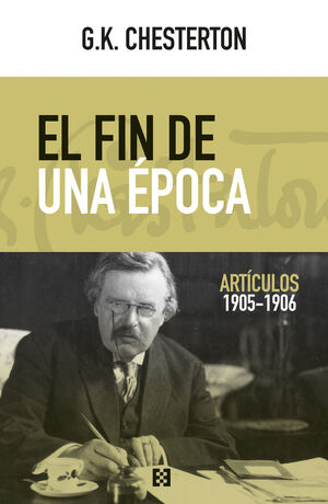 EL FIN DE UNA EPOCA (ARTICULOS 1905-1906).ENCUENTRO