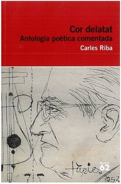 ANTOLOGIA DE CARLES RIBA.ED62-62