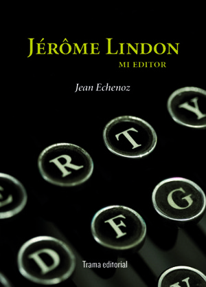 JEROME LINDON, MI EDITOR.TRAMA-RUST