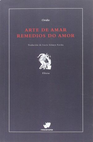 ARTE DE AMAR:REMEDIOS DO AMOR