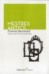 MESTRES ANTICS. ED. COMPLICES-RUST