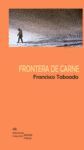 FRONTERA DE CARNE.MENHIR-POESIA