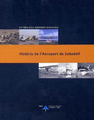 HISTORIA DE L'AEROPORT DE SABADELL
