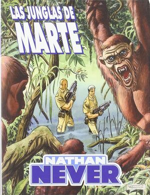 NATHAN NEVER: JUNGLAS DE MARTE