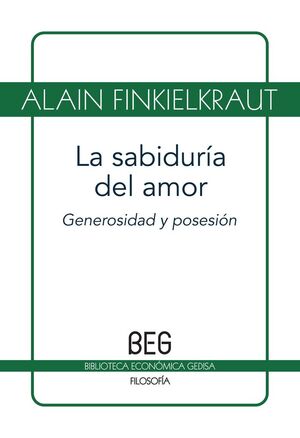 LA SABIDURÍA DEL AMOR (BEG)