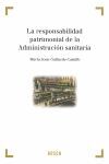 LA RESPONSABILIDAD PATRIMONIAL DE LA ADMINISTRACIÓN SANITARIA