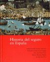 HISTORIAL DEL SEGURO EN ESPAÑA