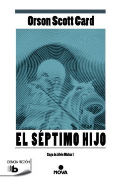 SEPTIMO HIJO,EL.SERIE LA HISTORIA DE ALVIN EL HACEDOR-01.ZETA BOLS