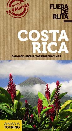 COSTA RICA.FUERA RUTA.ED17.ANAYA TOURING