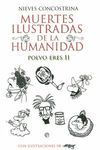 MUERTES ILUSTRADAS DE LA HUMANIDAD.POLVO ERES II.ESFERA-BOLS-125
