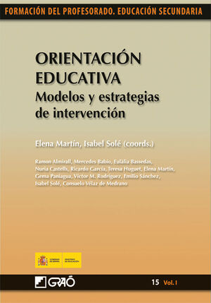 ORIENTACION EDUCATIVA. MODELOS Y ESTRATEGIAS DE INTERVENCION-15.VOL I.GRAO