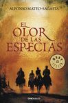 OLOR DE LAS ESPECIAS,EL. DEBOLS. 930/1